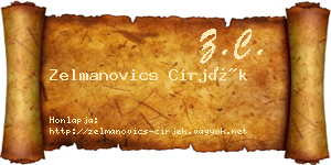 Zelmanovics Cirjék névjegykártya